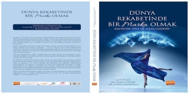 Dünya Rekabetinde Bir Marka Olmak