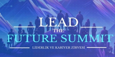 Liderlik Ve Kariyer Zirvesi Başlıyor!