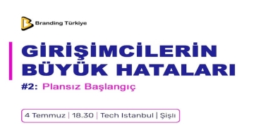 Plansız Başlangıç Etkinliği 4 Temmuz’da!