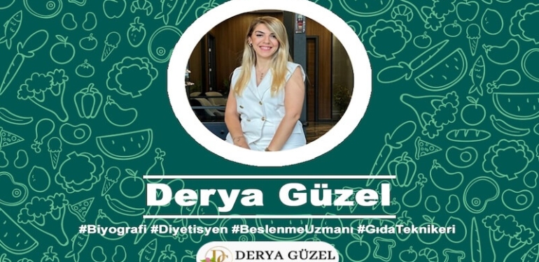 Derya Güzel Kimdir?