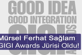 Mürsel Ferhat Sağlam GIGI Awards Jürisinde