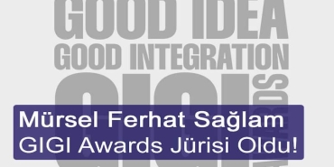 Mürsel Ferhat Sağlam GIGI Awards Jürisinde