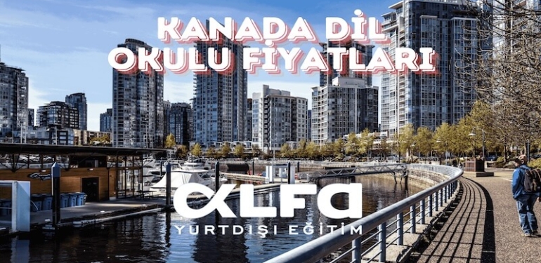 Kanada Dil Okulu Fiyatları: Hayallerinizi Gerçekleştirin!