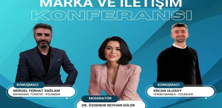 Marka ve İletişim Konferansı için geri sayım başladı!