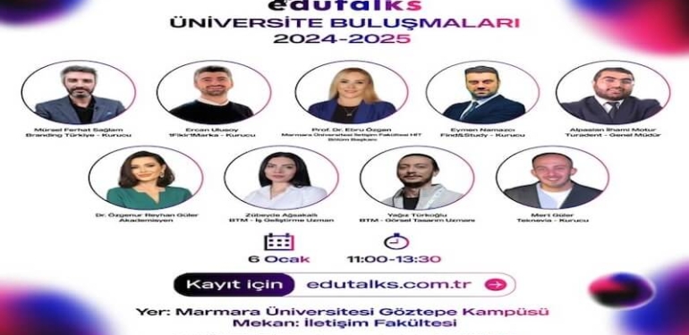 EduTalks Etkinliği Marmara Üniversitesi’nde: 6 Ocak 2025