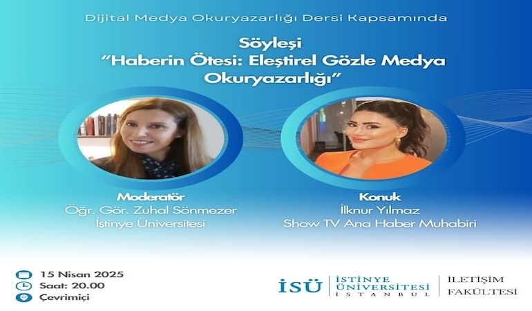 Gazeteci İlknur Yılmaz, İstinye Üniversitesi’nde Dijital Medya Okuryazarlığı Dersinin Konuğu Oldu