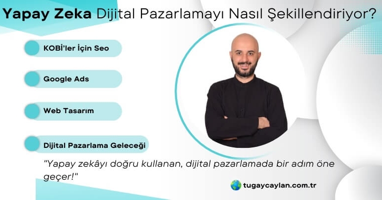 Yapay Zeka Dijital Pazarlamayı Nasıl Şekillendiriyor?