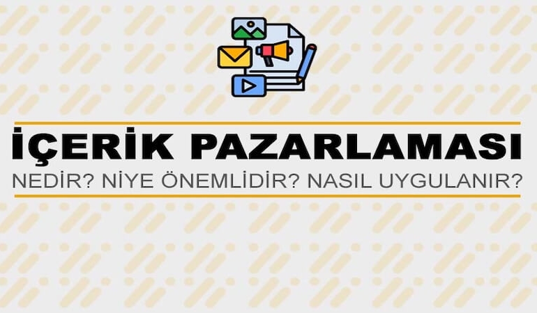 İçerik Pazarlaması Nedir?