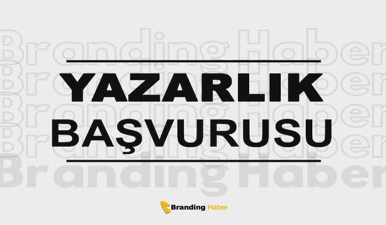 Branding Haberde Yazar Olmak – Yazarlık Başvurusu Başladı!
