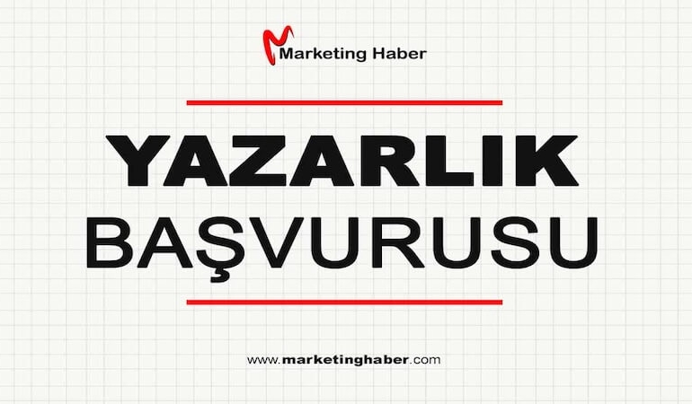Marketing Haberde Yazar Olmak İçin Yazarlık Başvurusu Başladı!