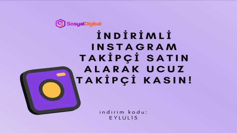 İndirimli Instagram Takipçi Satın Alarak Ucuz Takipçi Kasın!